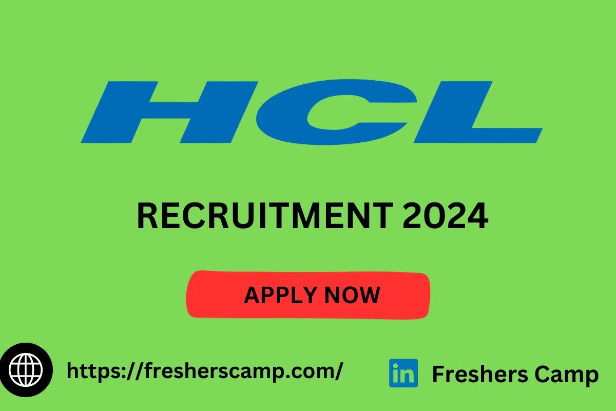 HCL Off Campus Freshers Placement 2024 Hiring Freshers as Software