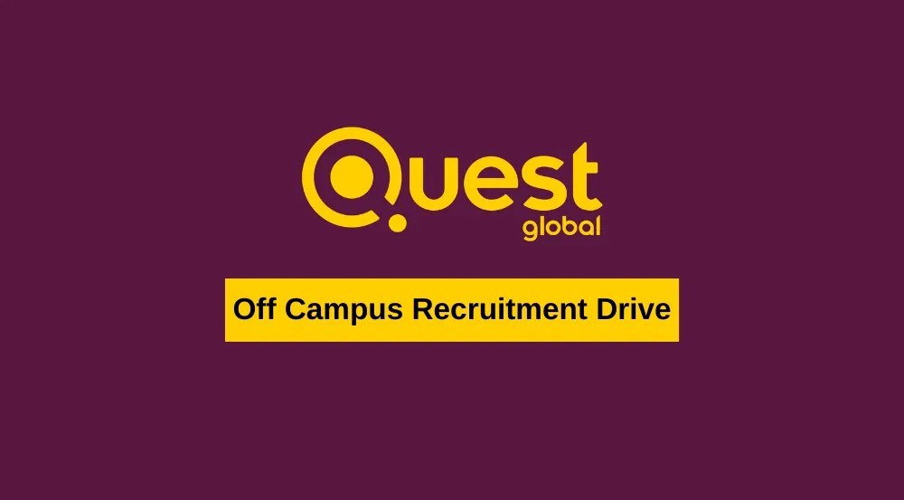 QuEST Global Off Campus Recruitment Drive 2023 for Trainee Engineer B.E/B.Tech Bangalore