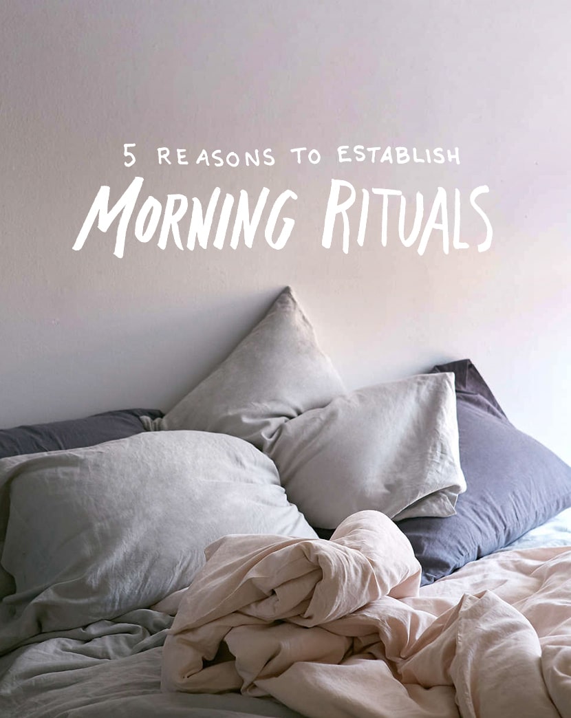 5 Reasons to Establish Morning Rituals + Our Own Rituals Fresh Exchange