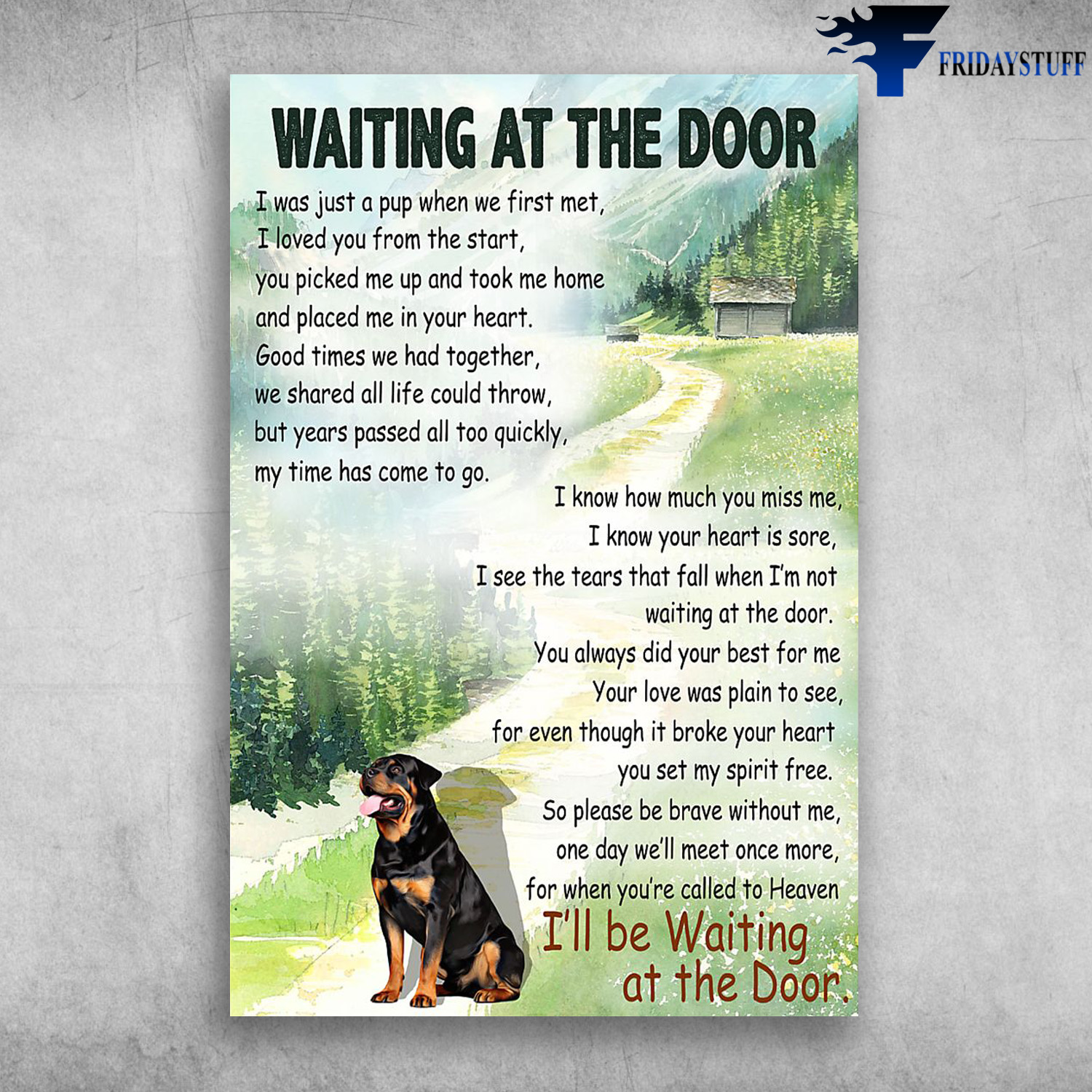 Waiting At The Door Rottweiler Dog FridayStuff