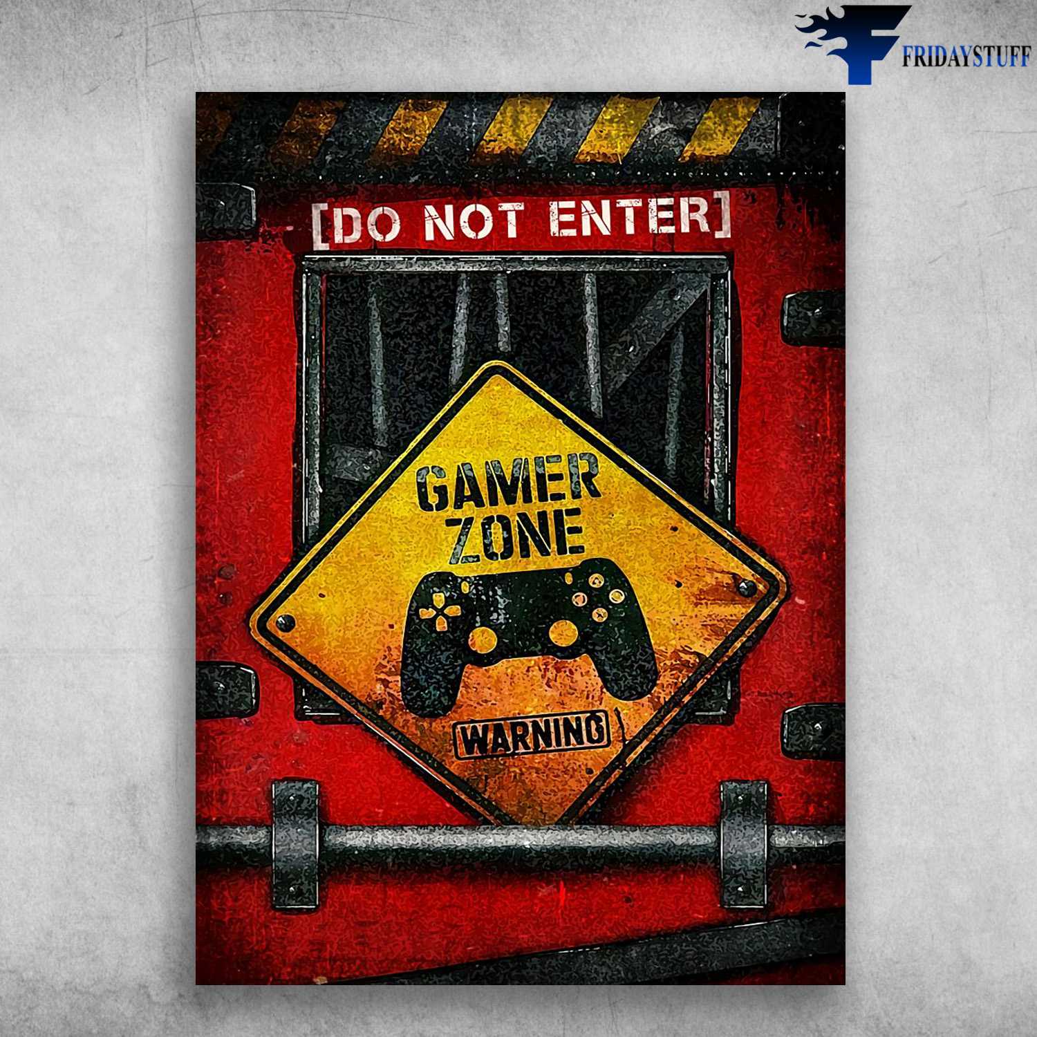 Game Room Poster, Do Not Enter, Gamer Zone, Warning FridayStuff