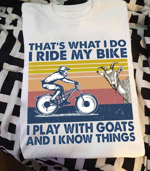 Cycling Goats That's what i do i ride my bike i play with goats and i