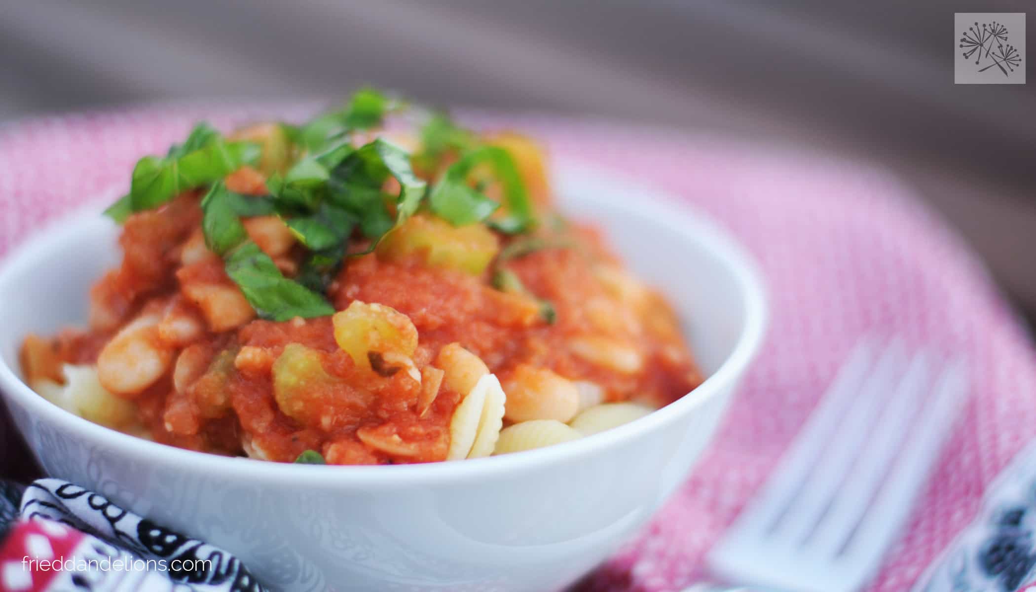 Pasta Fazool — Fried Dandelions — Plant Based Recipes