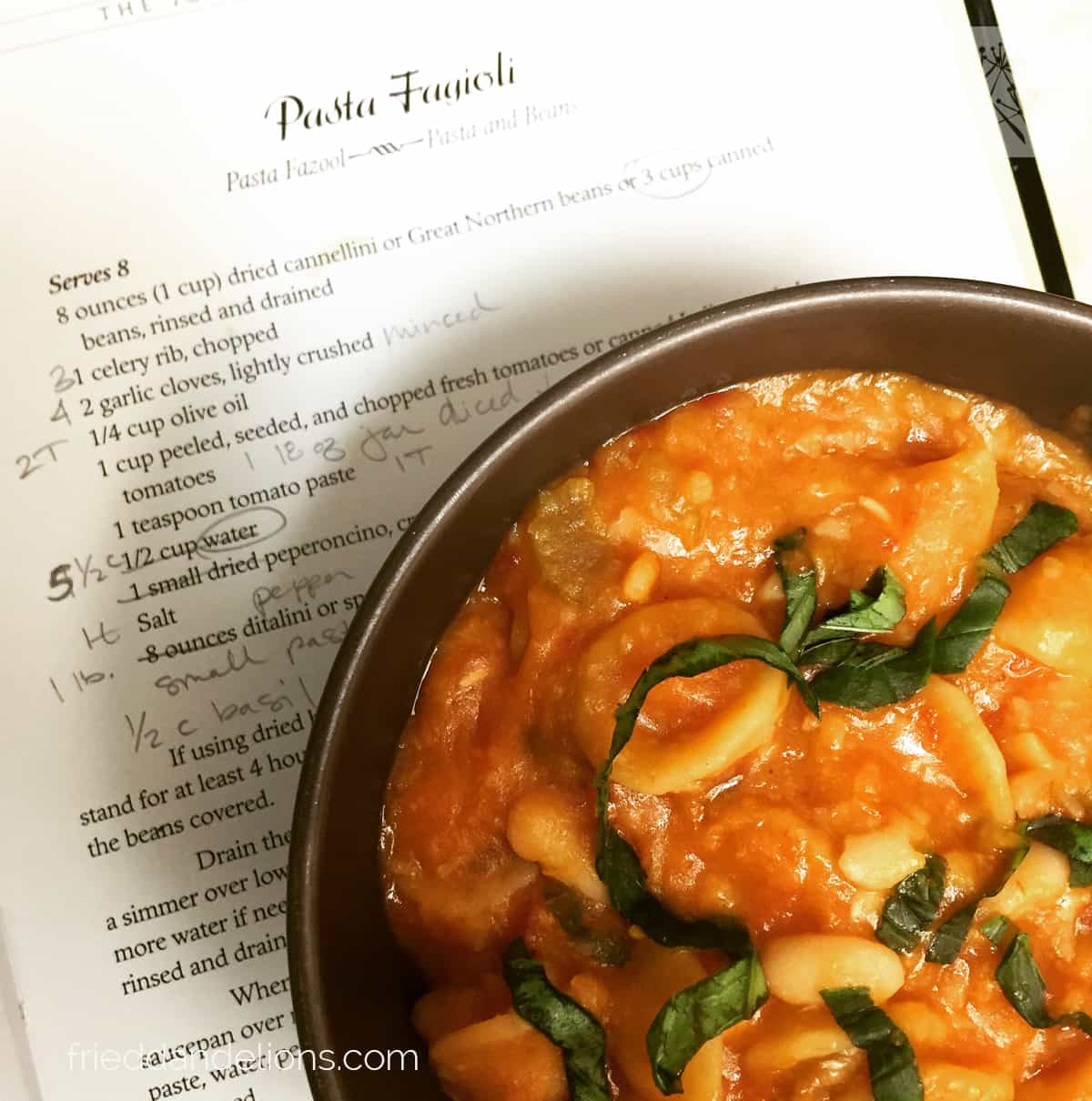 Pasta Fazool — Fried Dandelions — Plant Based Recipes