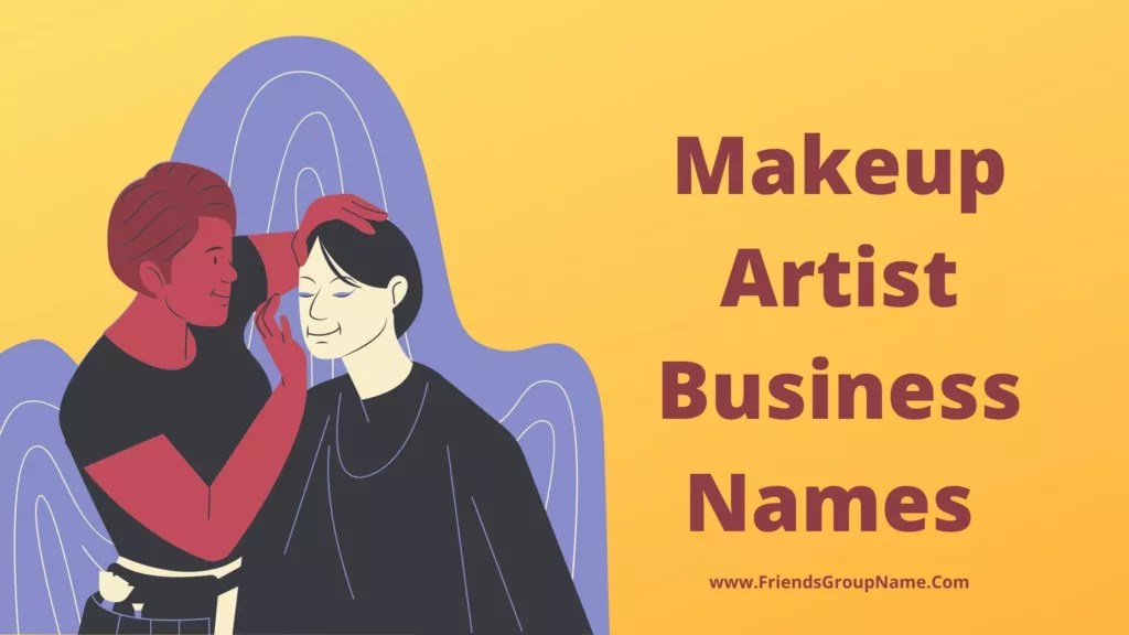 400+ Makeup Artist Business Names 2024