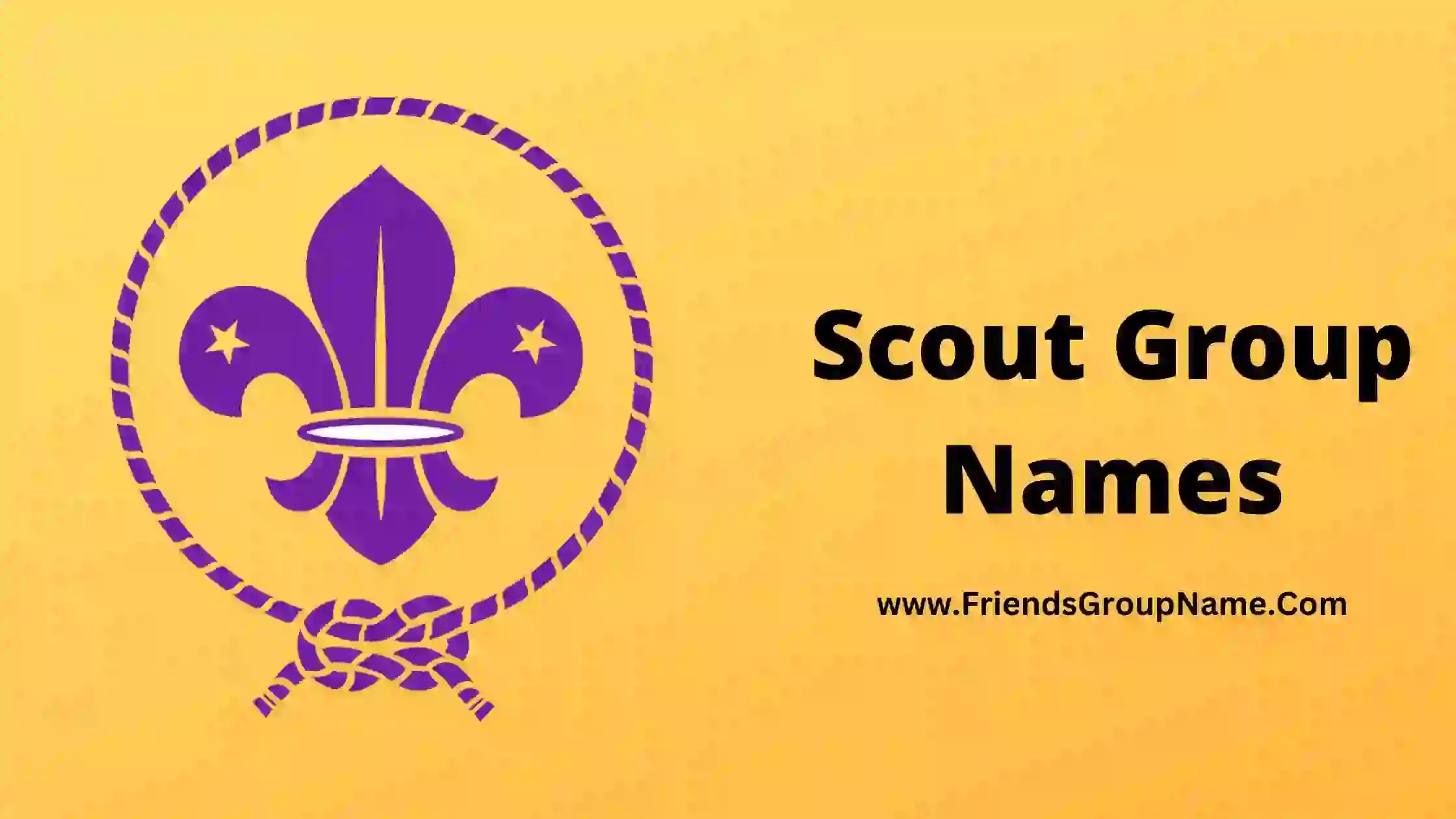 Scout Group Names Ideas 2024