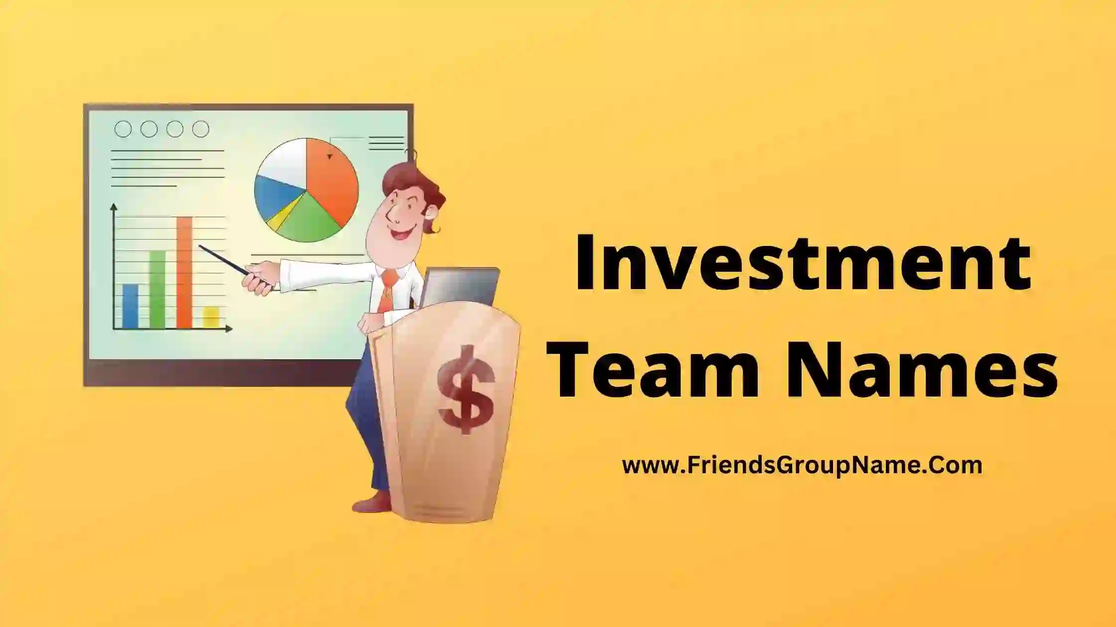 Investment Team Names【2024】Best, Funny & Good Team Names For Investment