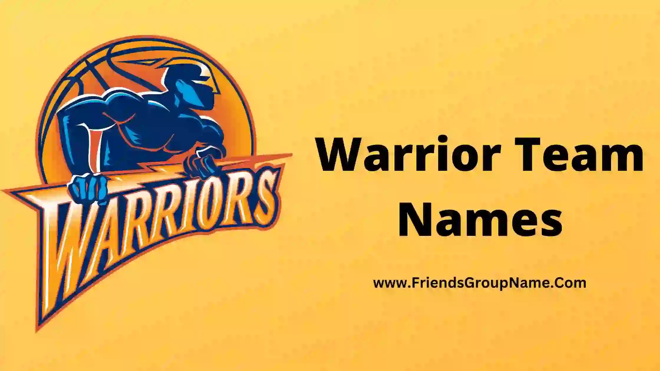 Warrior Team Names【2024】Best, Funny & Good Team Names For Warrior