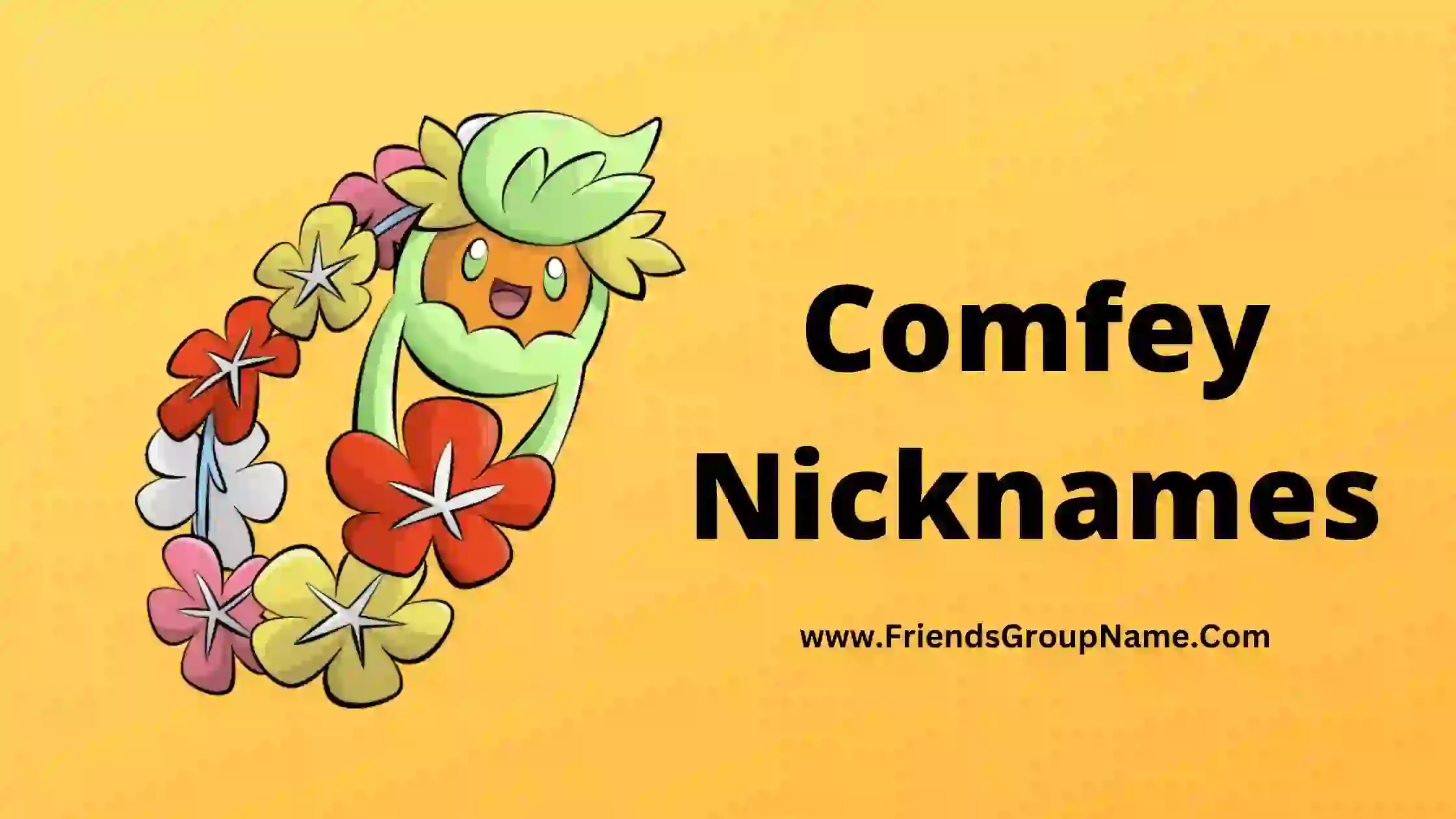 Comfey Nicknames【2024】Best, Funny & Good Nicknames For Comfey