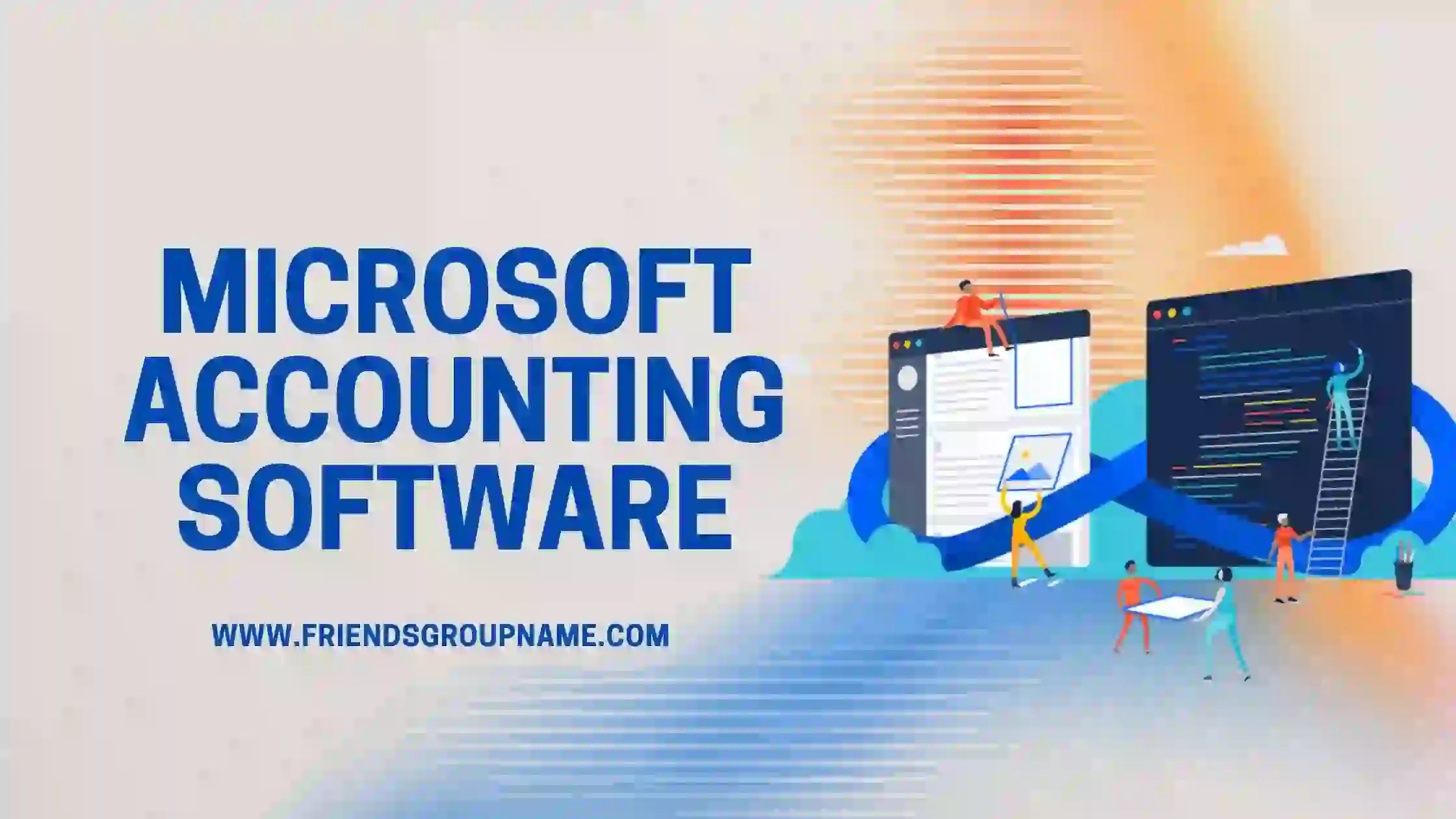 Microsoft Accounting Software A Comprehensive Overview