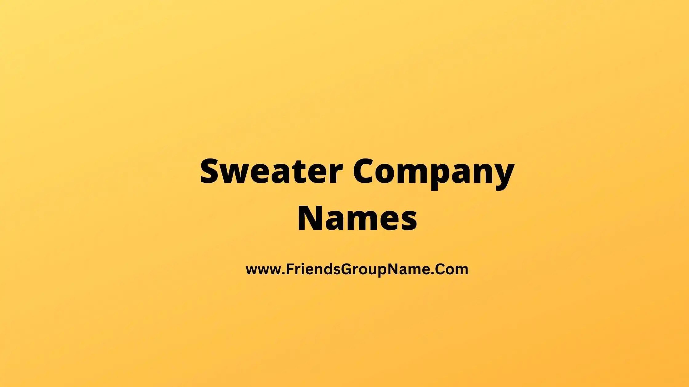 Sweater Company Names 2024