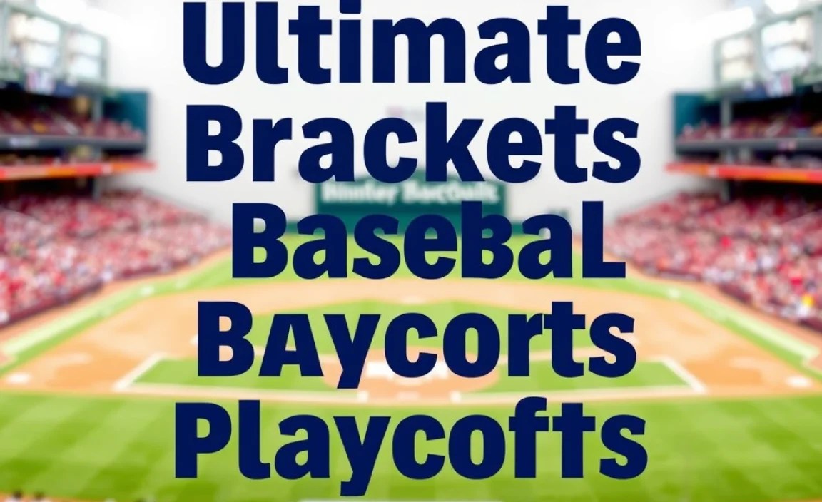 Ultimate Brackets For Baseball Playoffs: Your Guide!
