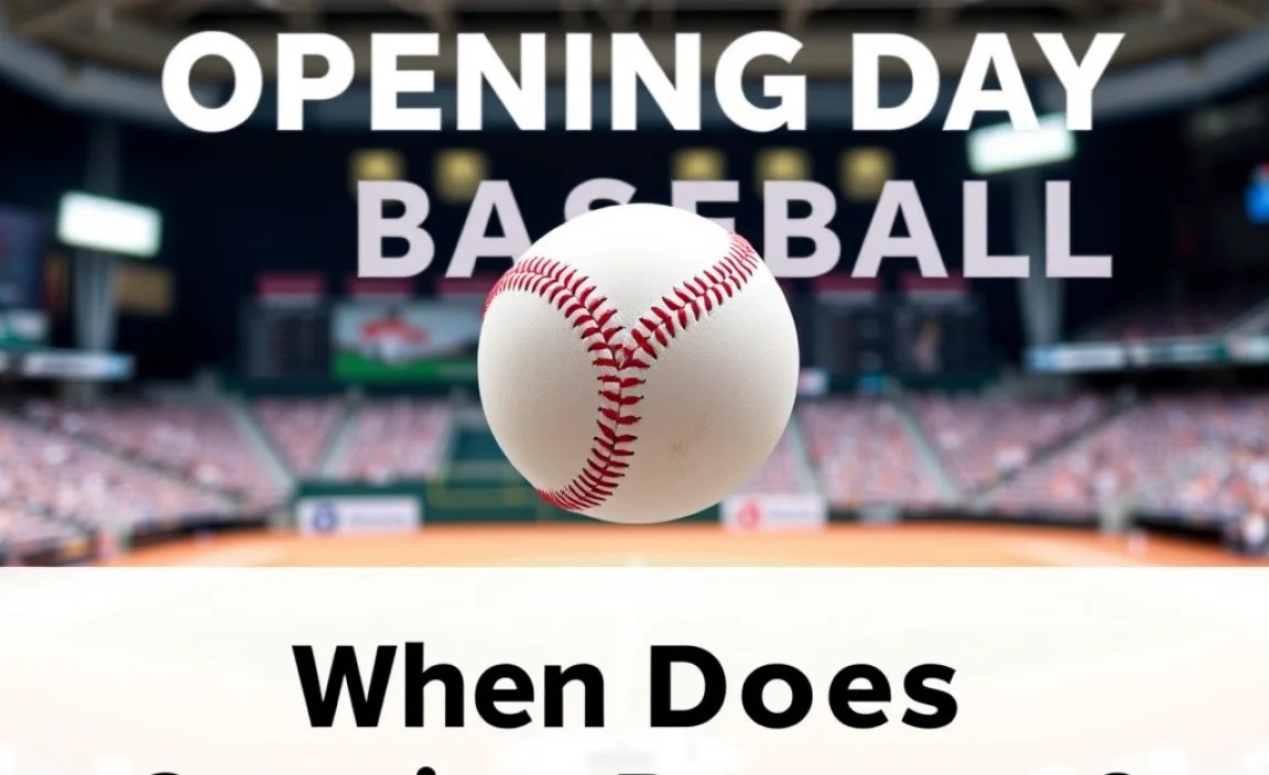 When Does Opening Day Occur?**