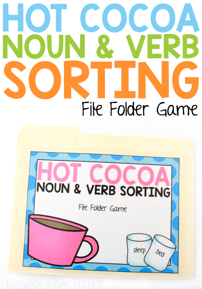 Hot Cocoa Noun and Verb Sorting File Folder Game From ABCs to ACTs