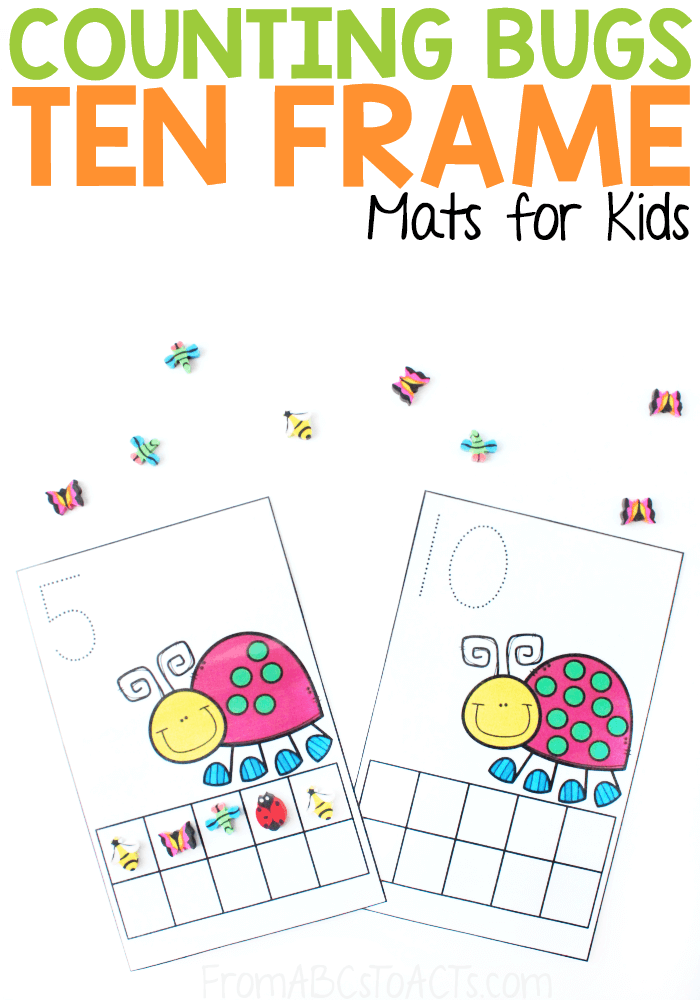 Counting Bugs Ten Frame Cards From ABCs to ACTs