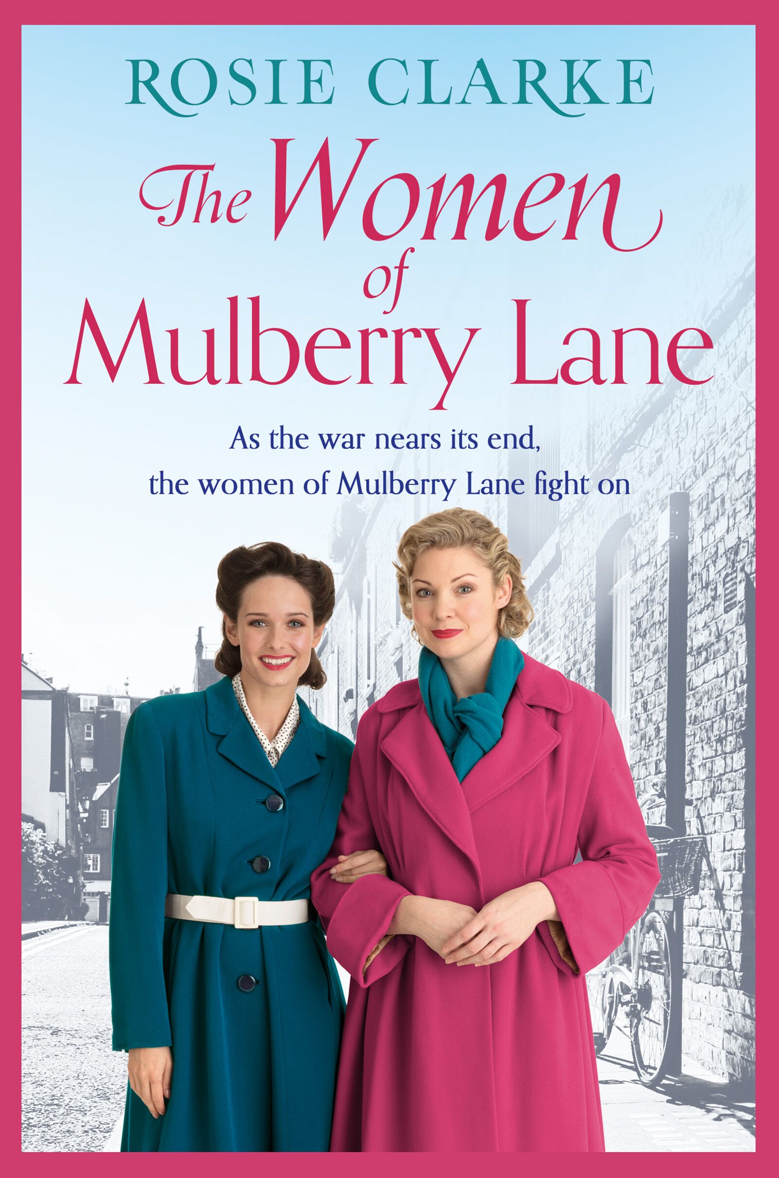 The Women of Mulberry Lane by Rosie Clarke extract From First Page