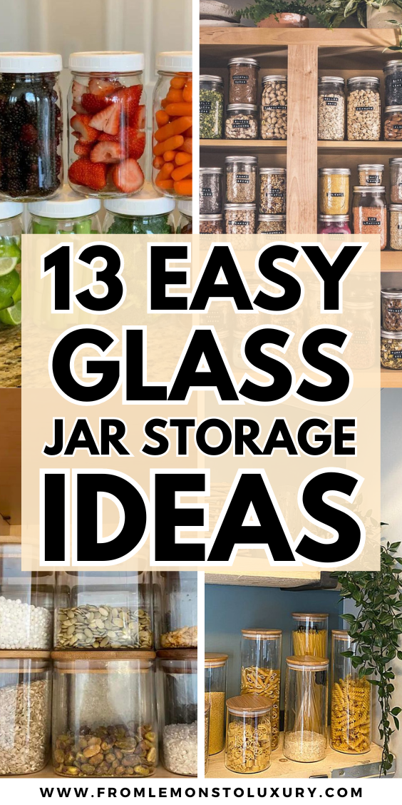 13+ Secret Glass Jar Storage Ideas For Kitchens All Homeowners Know