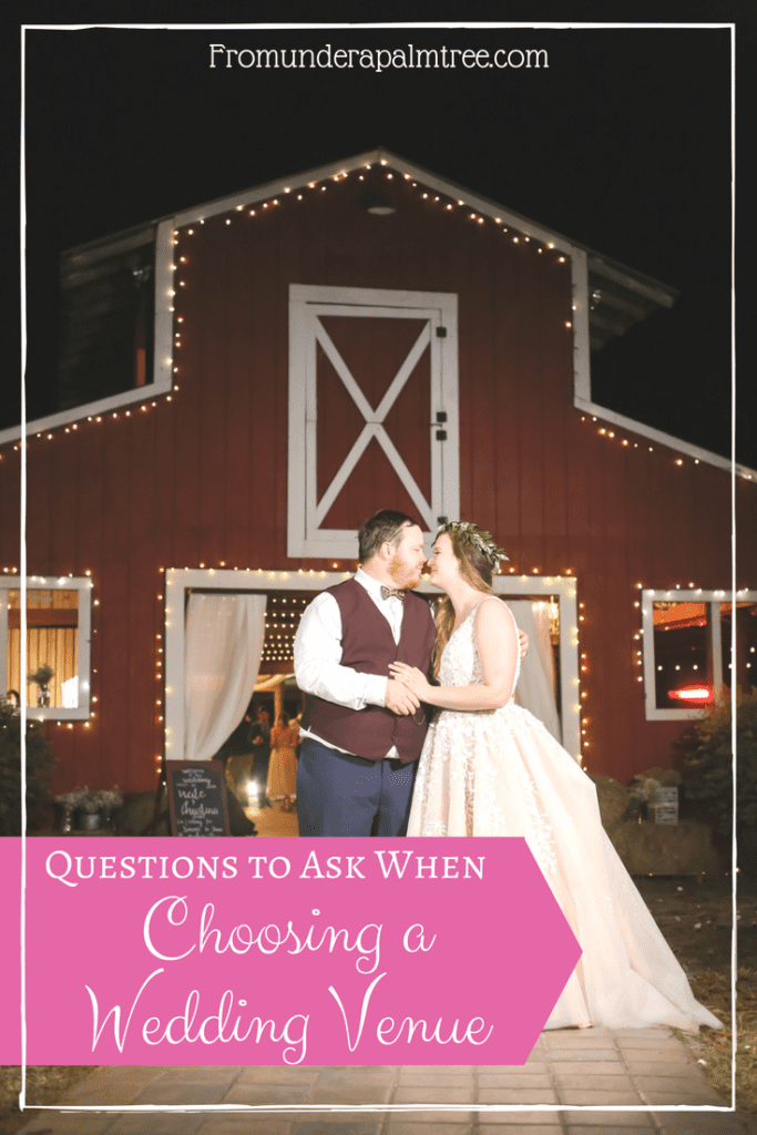 Questions to Ask When Choosing a Wedding Venue