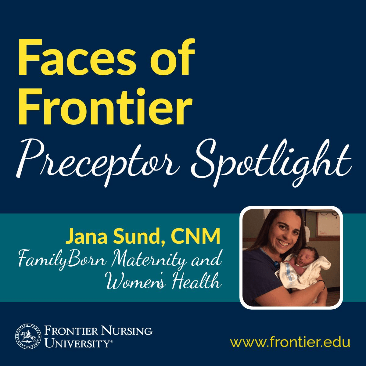 Featured Preceptor Jana Sund, CNM Frontier Nursing University