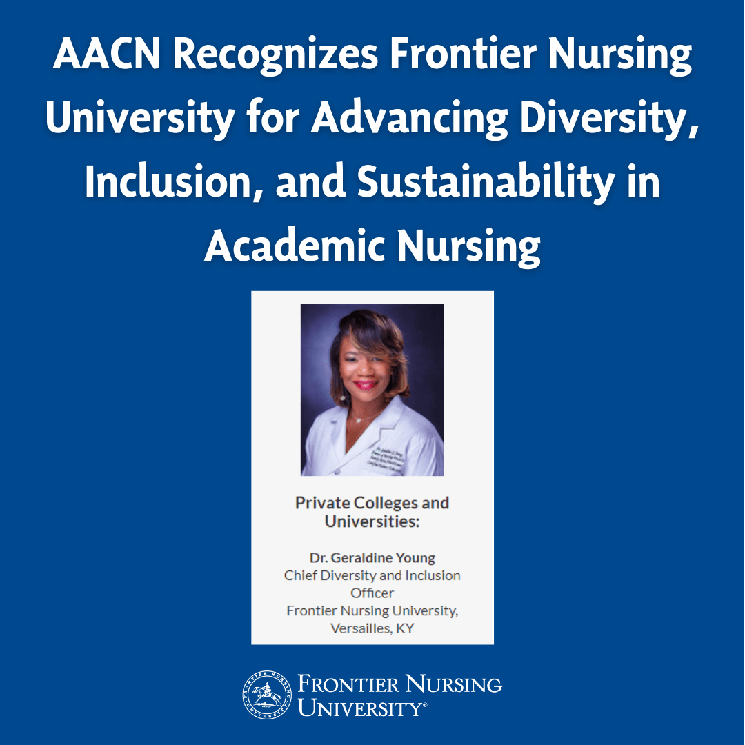 AACN Recognizes Frontier Nursing University for Advancing Diversity
