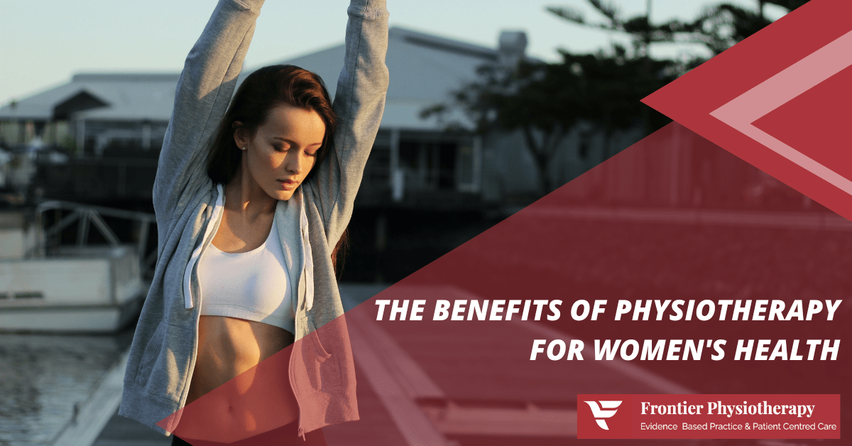 The Benefits of Physiotherapy for Women's Health Manly Physio