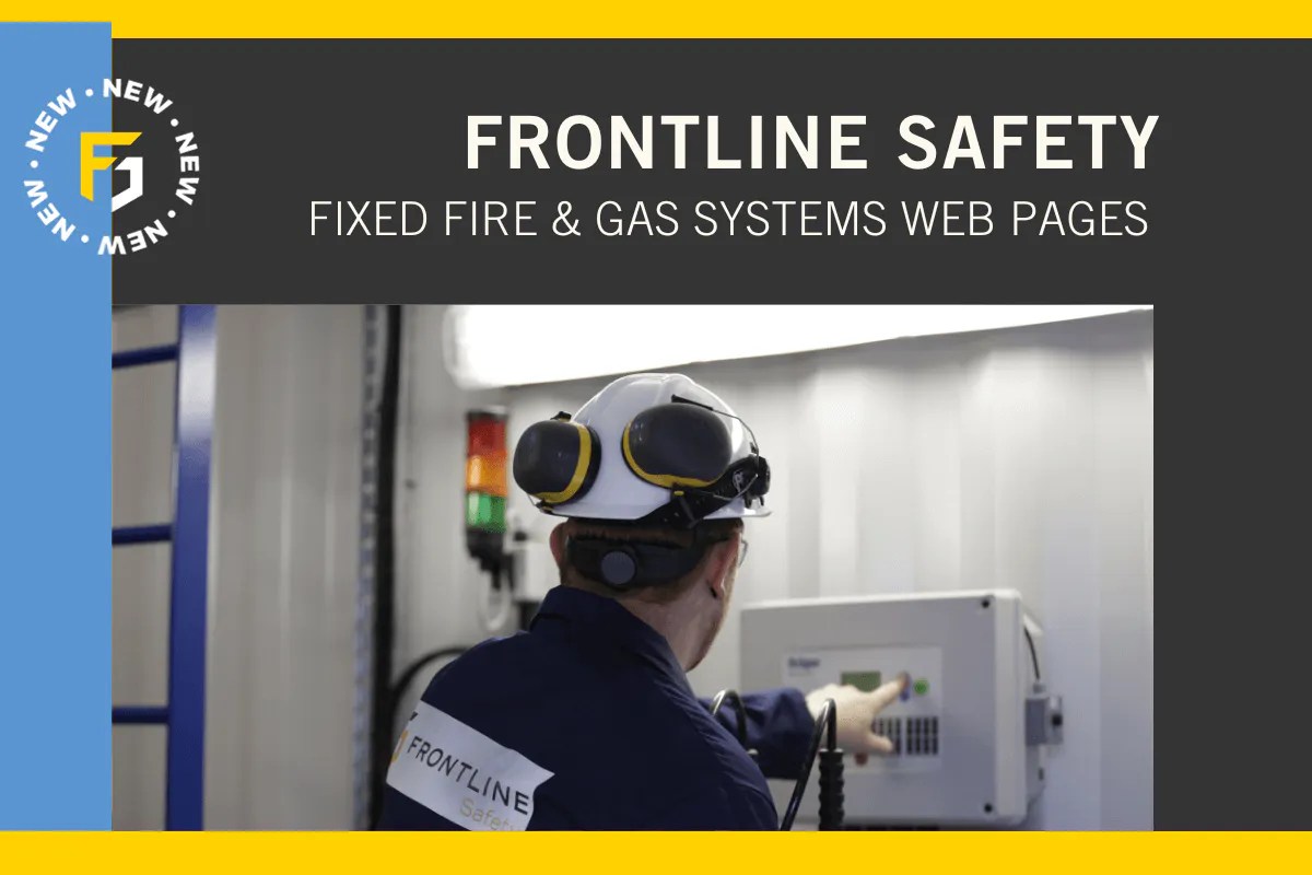 Frontline Safety Unveiling New Fixed Fire & Gas Systems