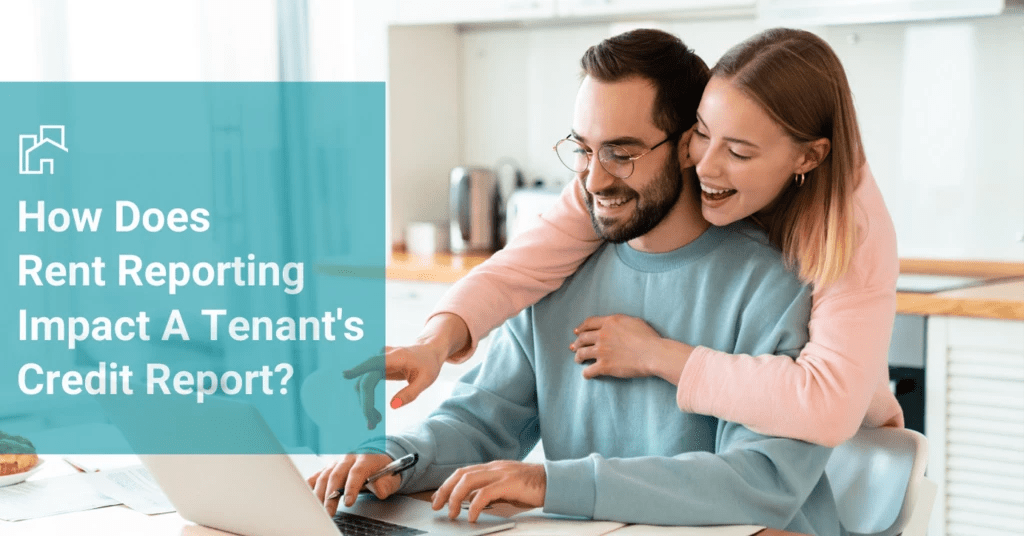 How Does Rent Reporting Impact A Tenant's Credit Report? FrontLobby