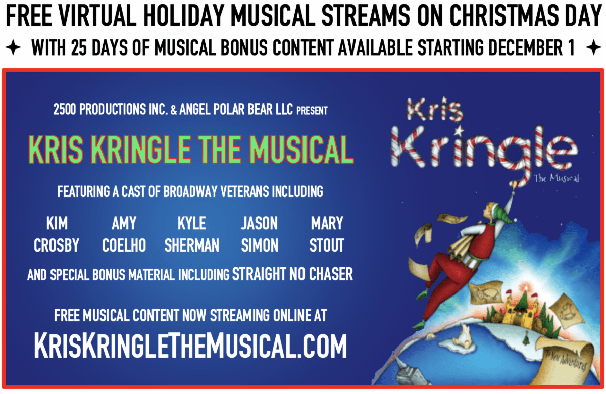 Kris Kringle The Musical Streams in a Joyous Daily Song or Two Leading
