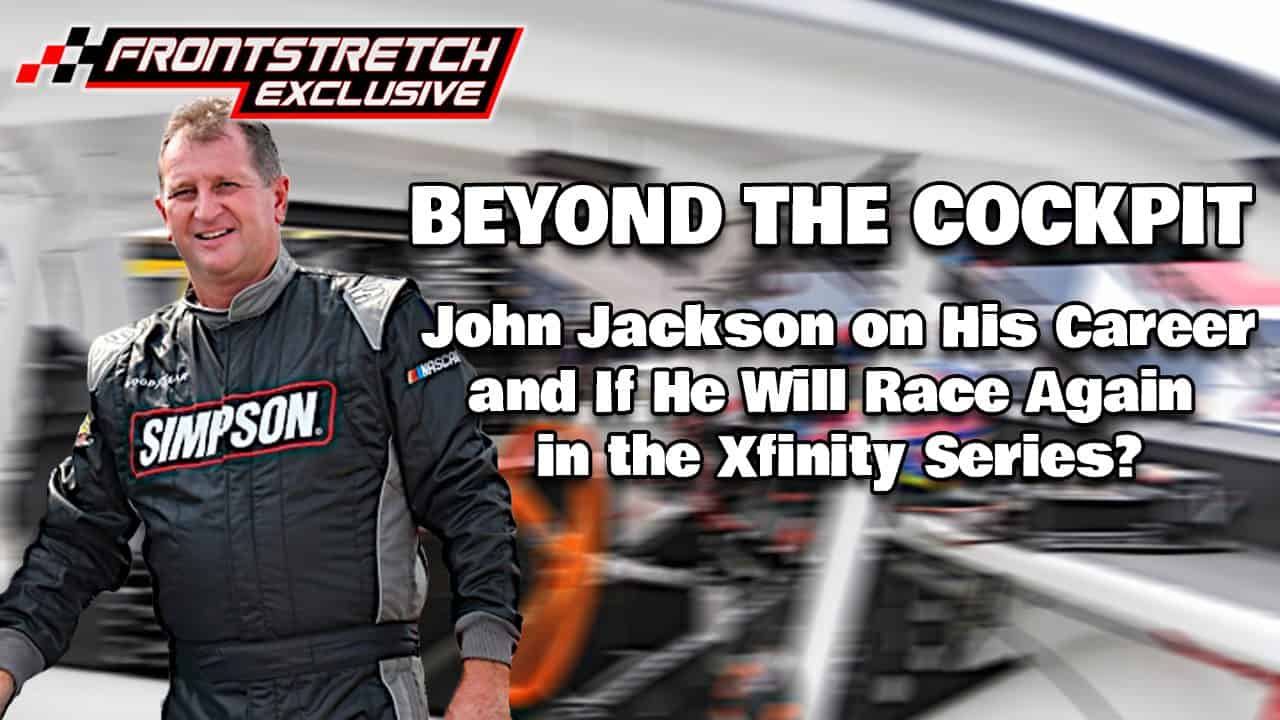 Will John Jackson Return Behind the Wheel in NASCAR?