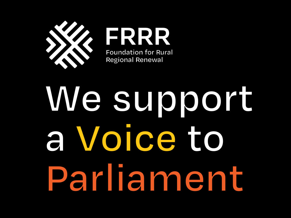 FRRR supports recognition and a Voice to Parliament FRRR