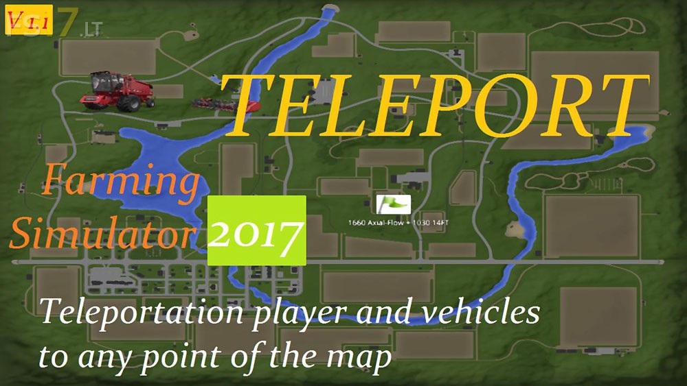 Teleport Mod v 1.1 FS17 mods