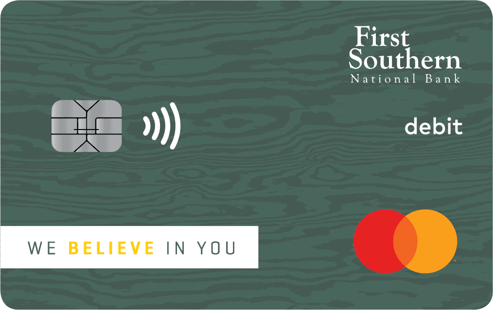 Online & Traditional Debit Mastercard® First Southern National Bank