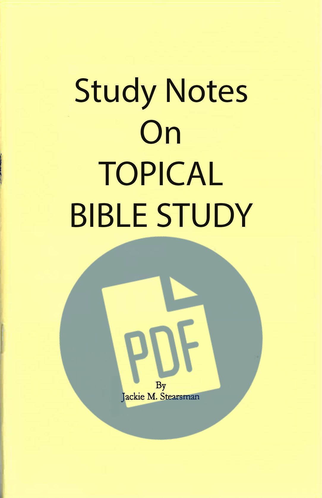 Study Notes on Topical Bible Studies PDF (JMS) FSOP Florida