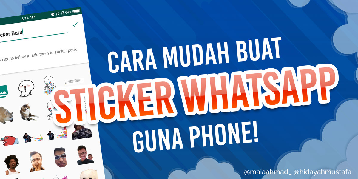Cara Buat Sticker WhatsApp Guna PHONE! FSTM KUIS