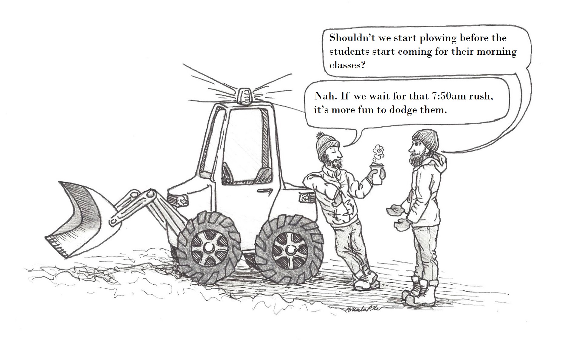 The snow plow games The Ferris State Torch