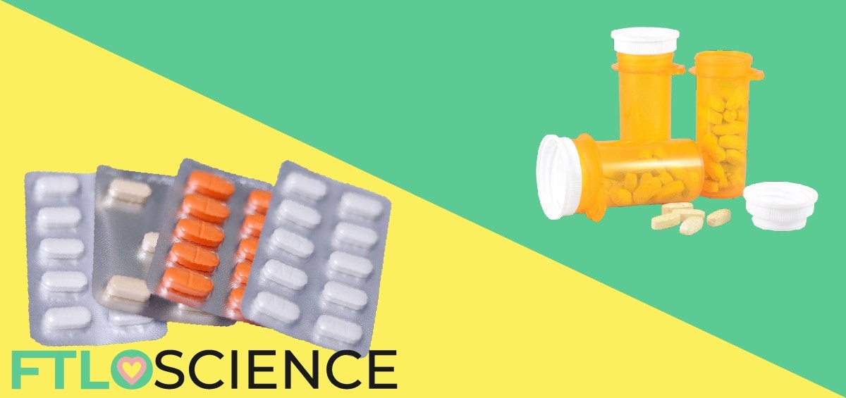 Blister Pack or Bottle? How to Choose Drug Packaging FTLOScience