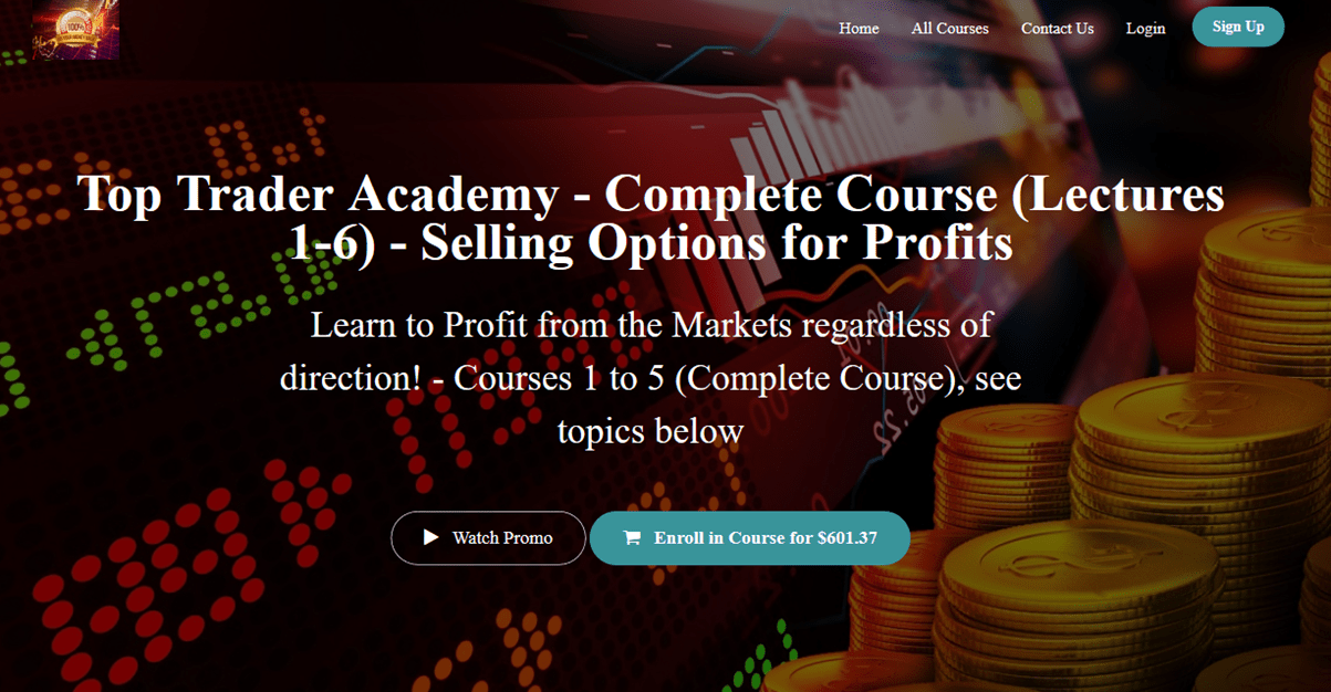 Top Trader Academy Complete Course (Lectures 16) Selling Options