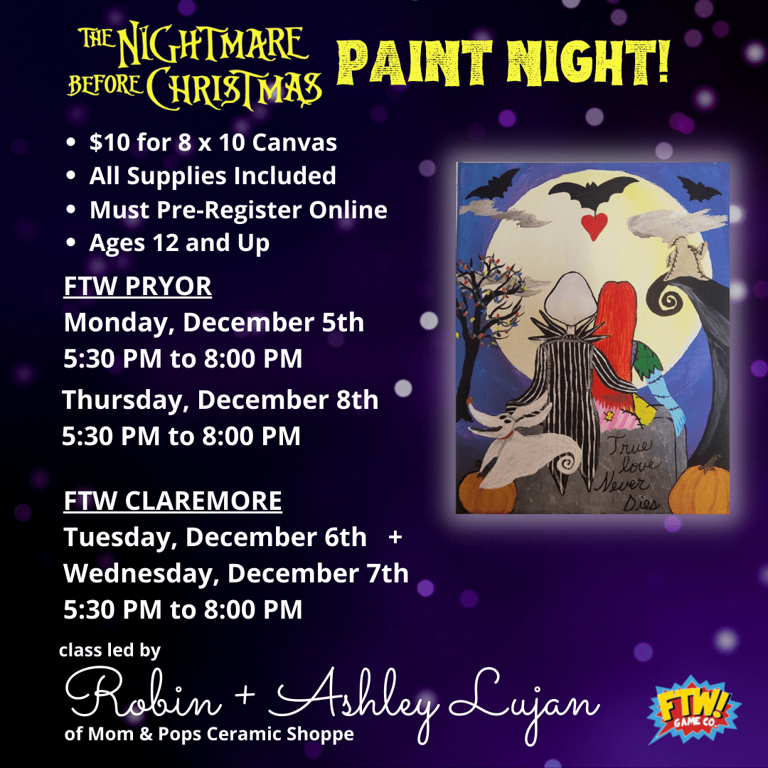 Nightmare Before Christmas Paint Night! FTW Game Co.
