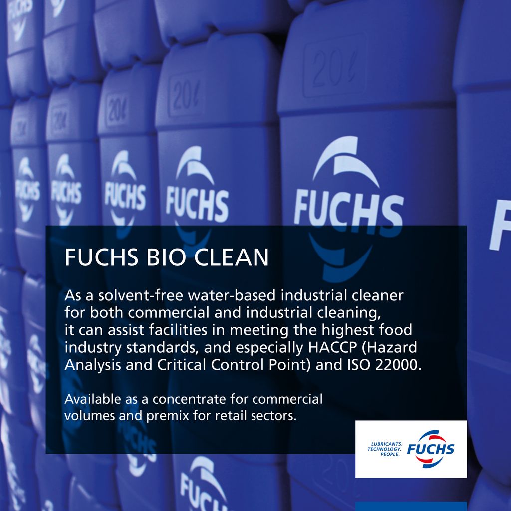 FUCHS HACCP AND ISO 22000APPROVED FOOD AND PHARMACEUTICAL PROCESSING