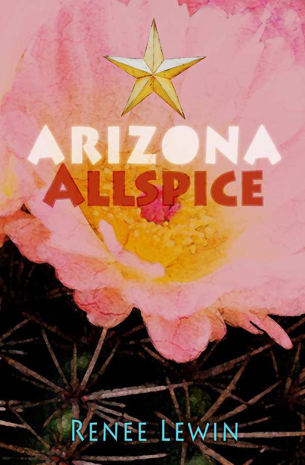 READ FREE Arizona Allspice online book in english All chapters No