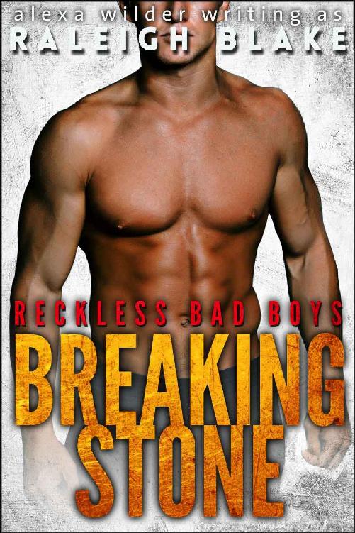READ FREE Breaking Stone Bad Boy Romance Novel online
