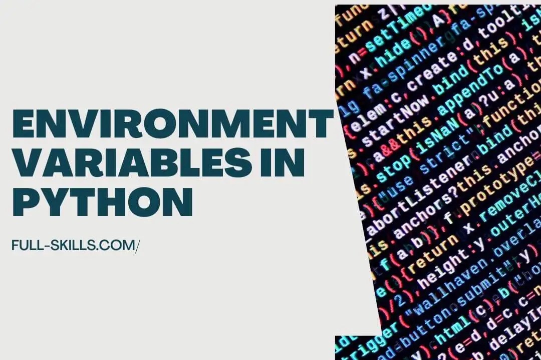 Comprendre les variables d'environnement en Python