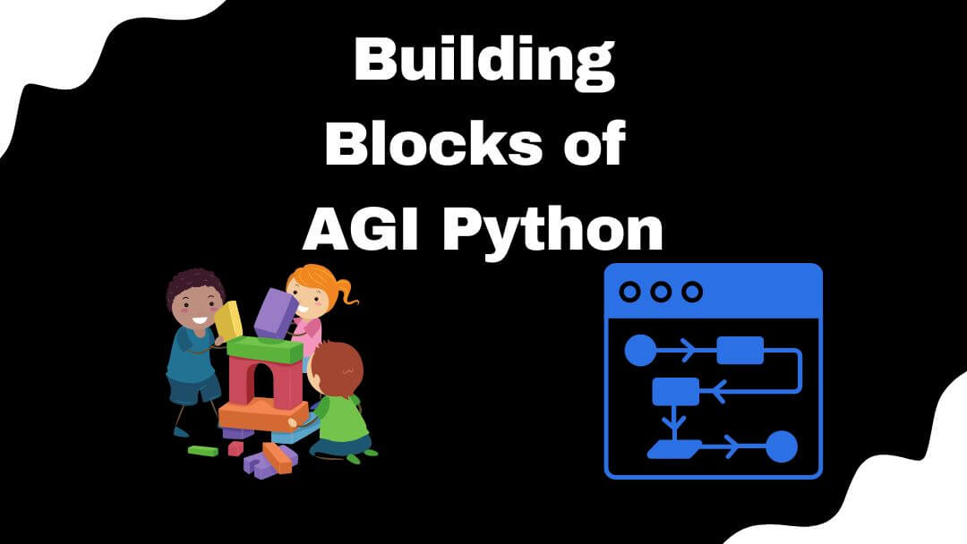 Empowering AGI Python Achieving Artificial General Intelligence