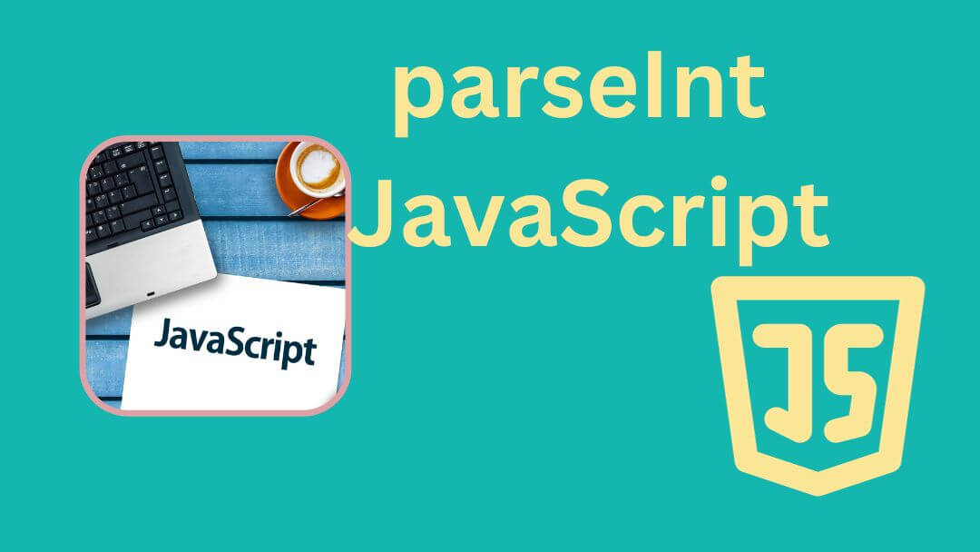 Demystifying The ParseInt JavaScript