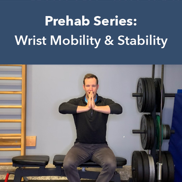 PREHAB SERIES WRIST MOBILITY & STABILITY Full Body Fix Dr. Scott A