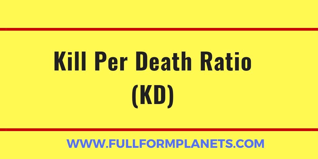 What is KD Ratio in Pubg? and KD Full Form in PUBG! Full Form