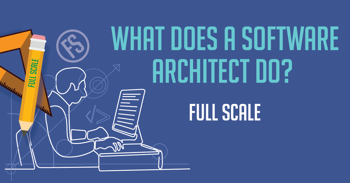 What are the roles and responsibilities of software architect