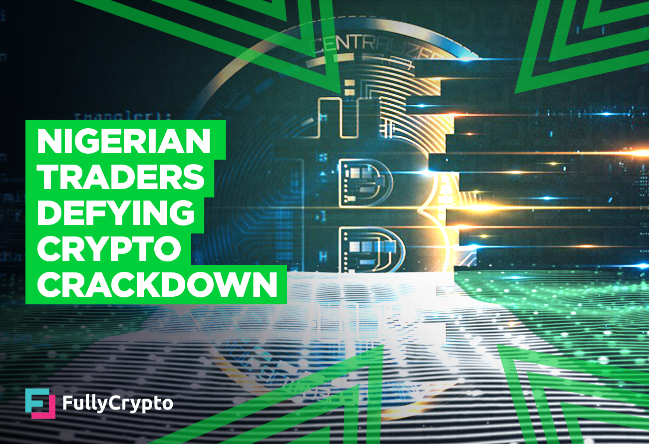 Nigerian Cryptocurrency Traders Defying Crackdown