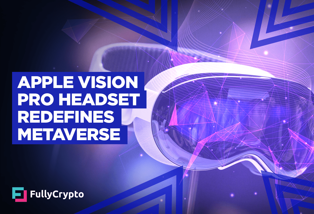 Apple Redefines Metaverse With Vision Pro Headset