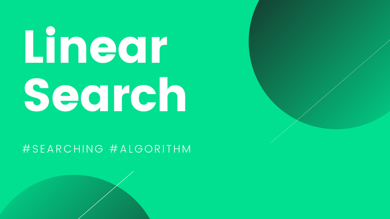 Linear Search Fully Understood (Explained with Pseudocode)